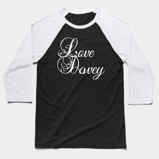 Lovey dovey Baseball T-Shirt